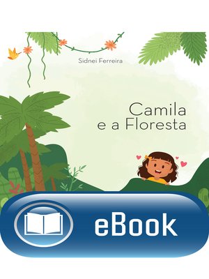 cover image of Camila e a floresta